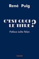 C'est quoi le titre ? (French Edition) 2414528419 Book Cover