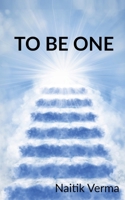 To Be One: Do it. 1639749985 Book Cover