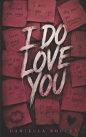 I DO LOVE YOU (NOVELLAS) B0HD1XRRBJ Book Cover