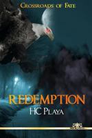 Crossroads of Fate: Redemption 1790664896 Book Cover