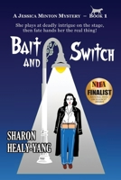 Bait and Switch 0692597948 Book Cover
