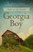 Salt of the Earth Georgia Boy 1627461701 Book Cover