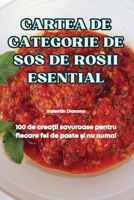 Cartea de Categorie de SOS de Rosii Esential (Romanian Edition) 1836239831 Book Cover