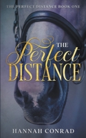 The Perfect Distance 1393539548 Book Cover