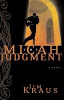 The Micah Judgment 1589190742 Book Cover
