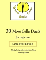 30 More Cello Duets: for beginners B0H1C78HMJ Book Cover