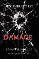 Destined to Do Damage 0984325581 Book Cover