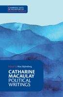 Catharine Macaulay: Political Writings 1009307444 Book Cover
