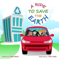 A Ride To Save The Earth B09Y4Q9CR7 Book Cover