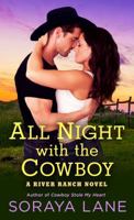 All Night with the Cowboy 1250131030 Book Cover