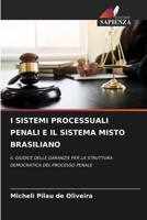 I Sistemi Processuali Penali E Il Sistema Misto Brasiliano 6204113909 Book Cover