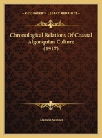 Chronological Relations Of Coastal Algonquian Culture 116640224X Book Cover