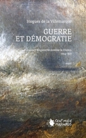 Guerre et démocratie: Quand l'Angleterre domine la France, 1704-1815 2850713325 Book Cover