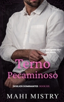 Terno Pecaminoso: Romance com Diferença de Idade entre Advogado Bilionário (Desejos Dominantes) (Portuguese Edition) 9334420340 Book Cover