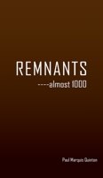 REMNANTS ----almost 1000 1977233589 Book Cover