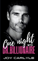 One Night With Dr.Billionaire: An Opposites Attract Pregnancy Romance B0DV3QFY1Y Book Cover