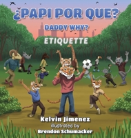 Papi Por Que - Etiquette 1737089424 Book Cover