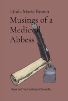 Musings of a Medieval Abbess B0F5TS5FGB Book Cover