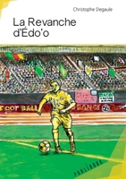 La Revanche d'Édo'o (French Edition) 2342166117 Book Cover