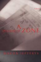 A Decency Zone 0595487734 Book Cover