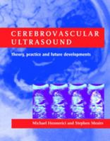 Cerebrovascular Ultrasound: Theory, Practice and Future Developments 0521632234 Book Cover
