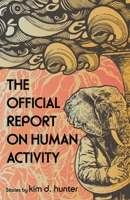 The Official Report on Human Activity 0814345204 Book Cover