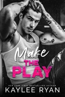 Make the Play (Nashville Rampage) 196193650X Book Cover