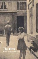The Hive: Poems (Contemporary Poetry Series (University of Georgia Press).) 0820332674 Book Cover