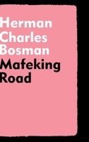 Mafeking Road 1915645360 Book Cover