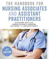 The Handbook for Nursing Associates and Assistant Practitioners 1526496186 Book Cover
