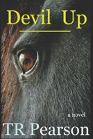 Devil Up B08VWY9Y97 Book Cover