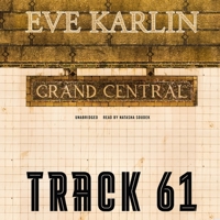 Track 61 B0BF38CTWP Book Cover