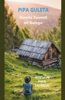 Pipa Guleta galego (Galician Edition) B0DPY337QC Book Cover