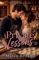 Private Lessons (The Class Crush) B0GZKFDZQZ Book Cover