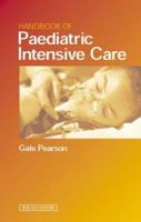 Handbook of Pediatric Intensive Care 0702023469 Book Cover