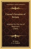 Caesar: Invasion of Britain 0865160082 Book Cover