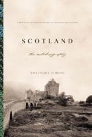 Scotland: The Autobiography 1590202910 Book Cover