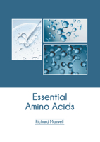 Essential Amino Acids B0FH65X327 Book Cover