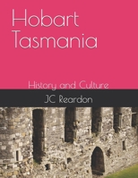Hobart Tasmania: History and Culture B0DSV4GTYJ Book Cover