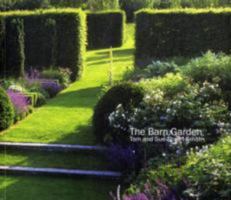 The Barn Garden: Making a Place 0956864007 Book Cover