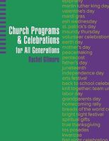 Church Programs & Celebrations for All Generations 0817016422 Book Cover