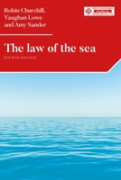 The Law of the Sea: Fourth Edition 0719079683 Book Cover