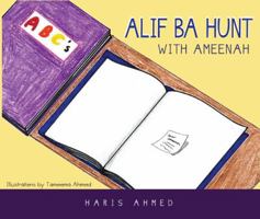 Alif Ba Hunt with Ameenah 1631835262 Book Cover