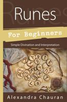 Runes for Beginners: Simple Divination and Interpretation 0738748285 Book Cover