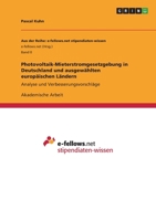 Photovoltaik-Mieterstromgesetzgebung in Deutschland und ausgewählten europäischen Ländern: Analyse und Verbesserungsvorschläge 3346798992 Book Cover