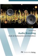 Audio Branding 3639447476 Book Cover