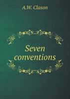 Seven Conventions 1240106068 Book Cover