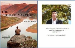 The Ultimate Marathon: My Journey with Multiple Myeloma Cancer 0996053913 Book Cover