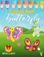 butterfly coloring books for kids ages 4-8: A Fun Coloring Pages For kids Girl and Boy ages 4-8,2-4I55 Cute butterfly and flower Coloring Pages With Life Cycle Size "8.5x11" B087RC7L46 Book Cover