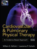 Cardiovascular and Pulmonary Physical Therapy : An Evidence-based Approach